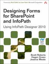 9780321743602-0321743601-Designing Forms for SharePoint and InfoPath: Using InfoPath Designer 2010 (Microsoft .NET Development Series)
