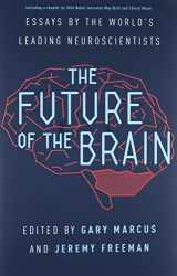 9780691162768-069116276X-The Future of the Brain: Essays by the World's Leading Neuroscientists
