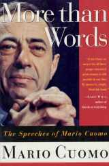 9780312113858-0312113854-More Than Words: The Speeches of Mario Cuomo