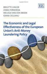 9781783472765-1783472766-The Economic and Legal Effectiveness of the European Union’s Anti-Money Laundering Policy