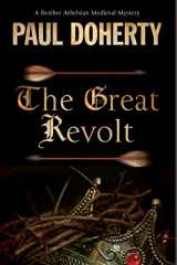 9781780295688-1780295685-Great Revolt, The (A Brother Athelstan Medieval Mystery, 16)