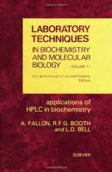 9780444808622-0444808620-Applications of HPLC in Biochemistry (Volume 17) (Laboratory Techniques in Biochemistry and Molecular Biology, Volume 17)