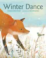 9780544313347-0544313348-Winter Dance: A Winter and Holiday Book for Kids