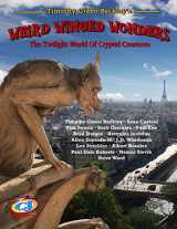 9781606112489-1606112481-Weird Winged Wonders: The Twilight World Of Cryptid Creatures