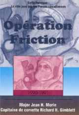 9781550022582-155002258X-Operation Friction: The Canadian Forces in the Persian Gulf 1990-1991