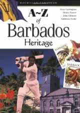 9780333920688-0333920686-A-Z of Barbados Heritage (Macmillan Caribbean A-Z Series)