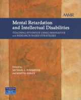 9780536930224-0536930228-Mental Retardation and Intellectual Disabilities: Teaching Students Using Innovative and Research-Based Strategies