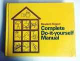9780895770103-0895770105-Reader's Digest Complete Do It Yourself Manual