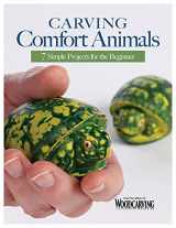 9781497101395-1497101395-Carving Comfort Animals: 7 Simple Projects for the Beginner (Fox Chapel Publishing) Easy Woodcarving Patterns for Penguins, Turtles, Owls, and More, that Make Great Gifts and are Soothing to the Touch