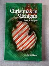 9780932296122-0932296122-Christmas in Michigan: Tales and Recipes