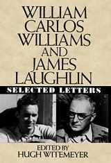 9780393026825-0393026825-William Carlos Williams and James Laughlin: Selected Letters
