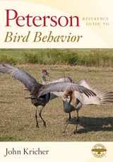 9781328787361-1328787362-Peterson Reference Guide To Bird Behavior (Peterson Reference Guides)