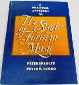 9780136890508-0136890504-A Practical Approach to the Study of Form in Music