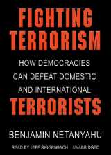 9780786196395-0786196394-Fighting Terrorism: How Democracies Can Defeat Domestic and International Terrorism (Library Edition)
