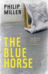 9781910449042-1910449040-The Blue Horse