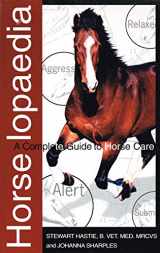 9781860541704-1860541704-Horselopaedia : A Complete Guide to Horse Care