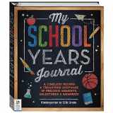 9781488913204-148891320X-Hinkler: My School Years Journal - Preserve Memories of Children, Kindergarten to Grade 12, Store Certificates & Medals, Comes with Height Chart
