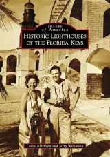 9781467107822-1467107824-Historic Lighthouses of the Florida Keys (Images of America)