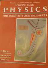 9780136672470-0136672477-Physics for Science & Engineering (Learning Guide)