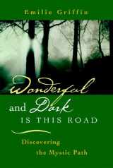 9781557253583-1557253587-Wonderful and Dark Is This Road