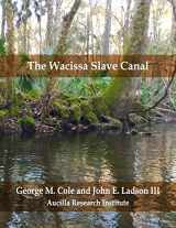 9781717902160-1717902162-The Wacissa Slave Canal