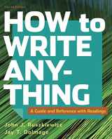 9781319282332-1319282334-How to Write Anything with Readings: A Guide and Reference