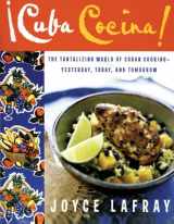 9780060785857-0060785853-cuba cocina: The Tantalizing World of Cuban Cooking-Yesterday, Today, and Tomorrow