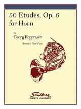 9781581060904-1581060904-50 Etudes, Op. 6: Horn