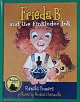 9780984386222-098438622X-Frieda B. and the Finkledee Ink (Frieda B.)