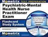 9781610723046-161072304X-Psychiatric-Mental Health Nurse Practitioner Exam Flashcard Study System: NP Test Practice Questions & Review for the Nurse Practitioner Exam (Cards)