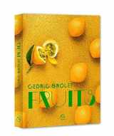 9781547903801-1547903805-FRUITS - les desserts de Cedric Grolet ( FRUIT ) (French Edition)