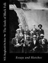 9781946640093-1946640093-The Souls of Black Folk: Essays and Sketches