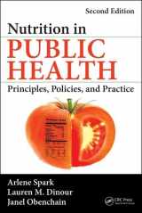 9781466589940-1466589949-Nutrition in Public Health: Principles, Policies, and Practice, Second Edition