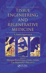 9781439881859-1439881855-Tissue Engineering and Regenerative Medicine: A Nano Approach