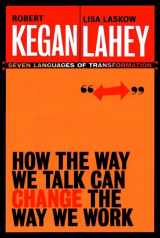 9780787955359-0787955353-How the Way We Talk Can Change the Way We Work: Seven Languages for Transformation