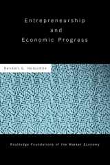 9780415780230-0415780233-Entrepreneurship and Economic Progress (Routledge Foundations of the Market Economy)