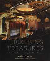 9781421422183-1421422182-Flickering Treasures: Rediscovering Baltimore's Forgotten Movie Theaters