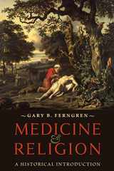9781421412160-1421412160-Medicine and Religion: A Historical Introduction