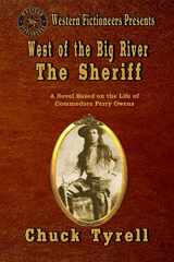 9781505318975-1505318971-West of the Big River: The Sheriff