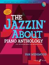 9780571542895-0571542891-The Jazzin' About Piano Anthology: Over 40 favourite pieces from the popular series (Faber Edition: Jazzin About)