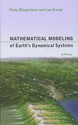 9780691145143-0691145148-Mathematical Modeling of Earth's Dynamical Systems: A Primer