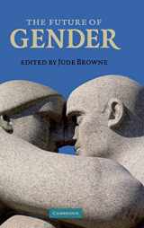 9780521874410-0521874416-The Future of Gender