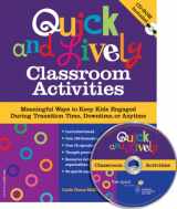 9781575422145-157542214X-Quick & Lively Classroom Activities Book & CD-ROM: Meaningful Ways to Keep Kids Engaged During Transition Time, Downtime, or Anytime