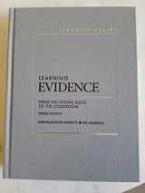 9781628101003-1628101008-Learning Evidence: From the Federal Rules to the Courtroom, 3d (Learning Series)