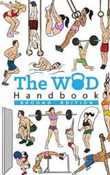 9781367724662-136772466X-The WOD Handbook (2nd Edition): Over 270 pages of beautifully illustrated WOD's