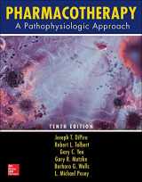 9781259587481-1259587487-Pharmacotherapy: A Pathophysiologic Approach, Tenth Edition