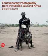 9788857206455-8857206459-Contemporary Photography from the Middle East and Africa: Breaking News