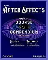 9781681988658-1681988658-Adobe After Effects: A Complete Course and Compendium of Features (Course and Compendium, 5)