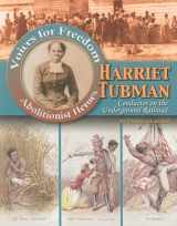9780778748380-0778748383-Harriet Tubman: Conductor on the Underground Railroad (Voices for Freedom)
