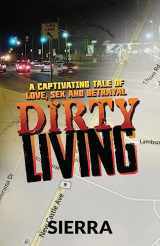 9781944151003-1944151001-Dirty Living
